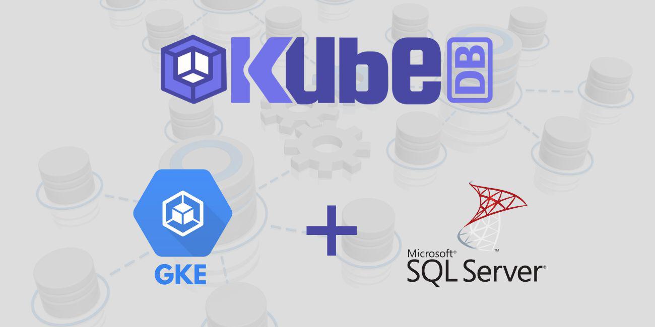 Deploy Microsoft SQL Server (MSSQL) in Google Kubernetes Engine (GKE)