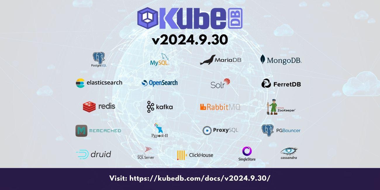 Announcing KubeDB v2024.9.30